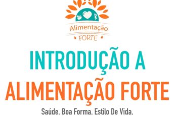 Mini-curso de Introdução a Alimentação Forte